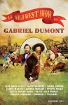 Le Wild West Show de Gabriel Dumont / Gabriel Dumont's Wild West Show cover
