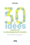 Trente idées reçues sur le développement durable cover