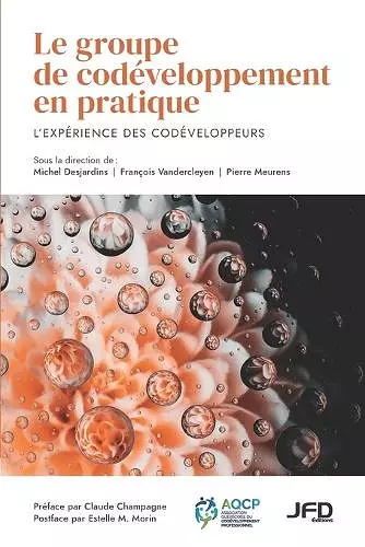 Le groupe de codéveloppement en pratique cover