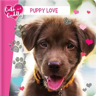 Cute and Cuddly: Puppy Love cover