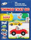 My Sticker and Activity Book: Things That Go cover