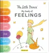 The Little Prince: My Book of Feelings cover