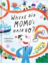Where Did Momo's Hair Go? cover