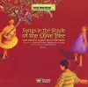Songs in the Shade of the Olive Tree cover