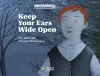 Keep Your Ears Wide Open cover