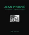 Jean Prouv�: Maison D�montable 6x6 Demountable House cover