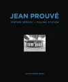 Jean Prouvé: Filling Station cover