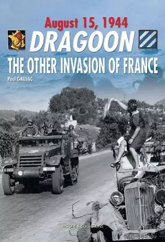 Dragoon, August 15, 1944 cover