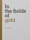 In the fields of gold cover