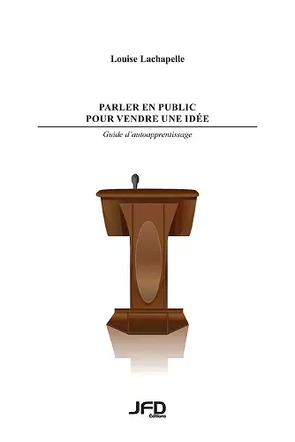 Parler en public pour vendre une idée cover