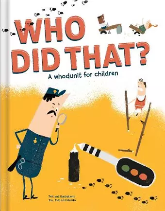 Who Did That? A Whodunit for Children cover