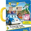 Robocar Poli: My Essential Guide to Traffic Safety cover