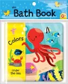 Colors: Under the Sea (My Bath Book) cover