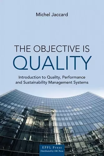 The Objective is Quality cover