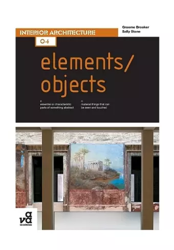Basics Interior Architecture 04: Elements / Objects cover