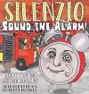 Silenzio, Sound the Alarm! cover