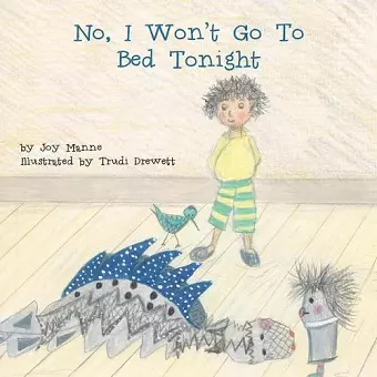 No, I Won't Go to Bed Tonight cover