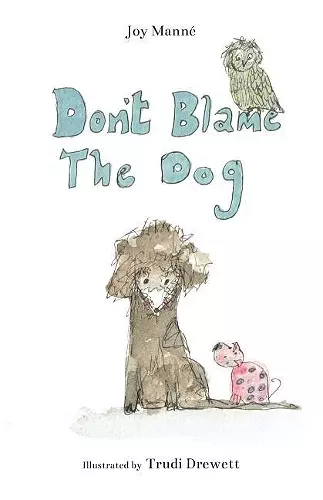 Don't Blame The Dog cover
