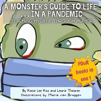 A Monster's Guide to Life...in a Pandemic cover