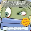 A Monster's Guide to Life...in a Pandemic cover