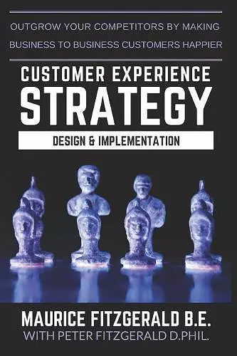 Customer Experience Strategy - Design & Implementation cover