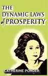 The Dynamic Laws of Prosperity cover