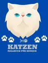 Katzen Malbuch für Kinder cover