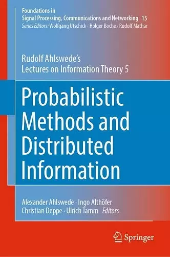 Probabilistic Methods and Distributed Information cover