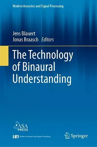 The Technology of Binaural Understanding cover