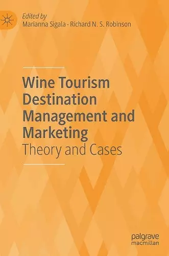 Wine Tourism Destination Management and Marketing cover