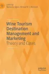 Wine Tourism Destination Management and Marketing cover