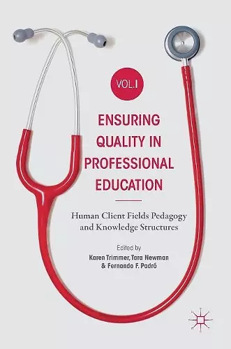 Ensuring Quality in Professional Education Volume I cover