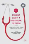 Ensuring Quality in Professional Education Volume I cover