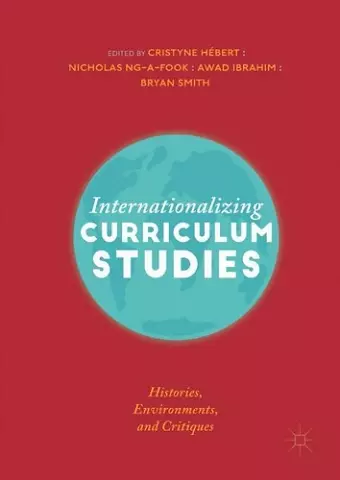 Internationalizing Curriculum Studies cover