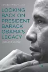 Looking Back on President Barack Obama’s Legacy cover
