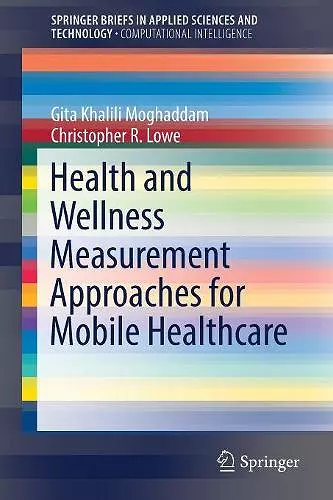 Health and Wellness Measurement Approaches for Mobile Healthcare cover