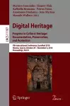 Digital Heritage. Progress in Cultural Heritage: Documentation, Preservation, and Protection cover