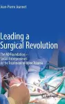 Leading a Surgical Revolution cover