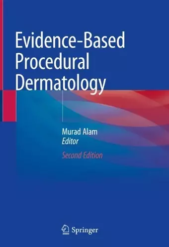 Evidence-Based Procedural Dermatology cover