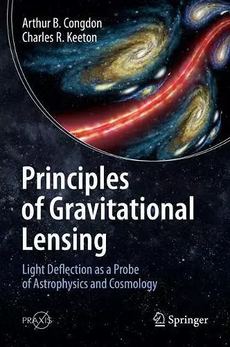 Principles of Gravitational Lensing cover