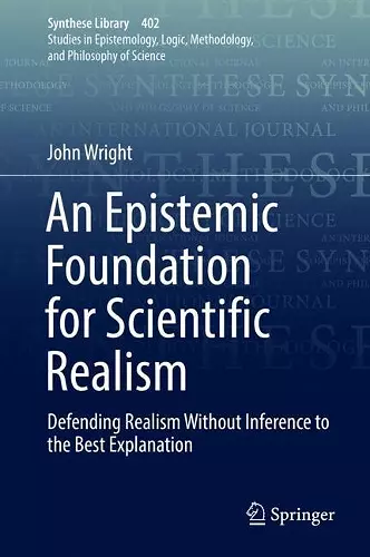 An Epistemic Foundation for Scientific Realism cover
