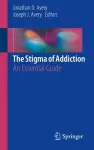 The Stigma of Addiction cover