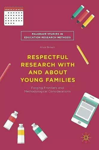 Respectful Research With and About Young Families cover