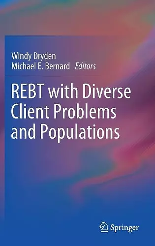 REBT with Diverse Client Problems and Populations cover