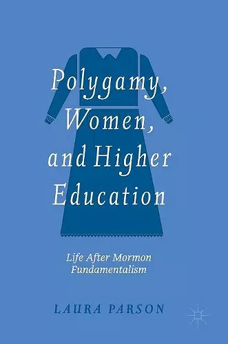 Polygamy, Women, and Higher Education cover