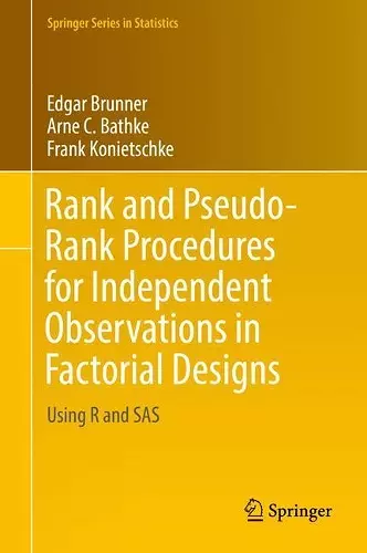 Rank and Pseudo-Rank Procedures for Independent Observations in Factorial Designs cover