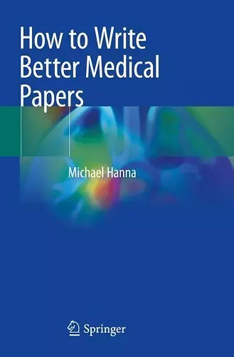 How to Write Better Medical Papers cover