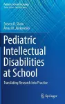 Pediatric Intellectual Disabilities at School cover