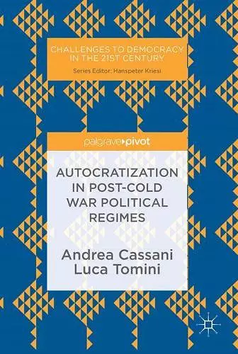 Autocratization in post-Cold War Political Regimes cover