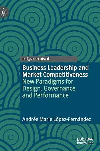 Business Leadership and Market Competitiveness cover